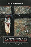 Algopix Similar Product 15 - Human Rights in a Divided World