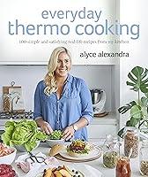 Algopix Similar Product 19 - Everyday Thermo Cooking 100 Simple and