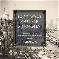 Algopix Similar Product 5 - Last Boat Out of Shanghai The Epic