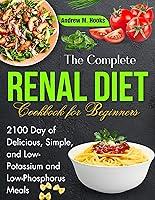 Algopix Similar Product 17 - The Complete Renal Diet Cookbook for