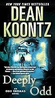 Algopix Similar Product 19 - Deeply Odd: An Odd Thomas Novel