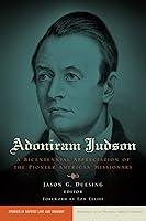 Algopix Similar Product 14 - Adoniram Judson A Bicentennial