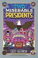 Algopix Similar Product 9 - Two Miserable Presidents Everything