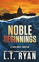 Algopix Similar Product 5 - Noble Beginnings A Thriller Jack