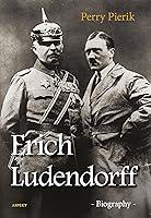 Algopix Similar Product 15 - Erich Ludendorff: Biography