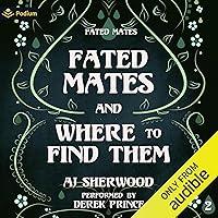 Algopix Similar Product 19 - Fated Mates and Where to Find Them A