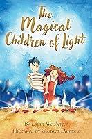 Algopix Similar Product 10 - The Magical Children of Light  An