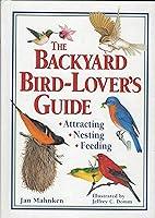 Algopix Similar Product 12 - The Backyard Bird-Lover's Guide