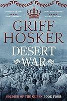 Algopix Similar Product 8 - Desert War (Soldier of the Queen Book 4)