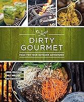 Algopix Similar Product 13 - Dirty Gourmet Food for Your Outdoor