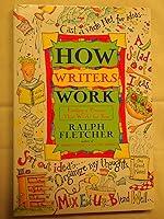 Algopix Similar Product 11 - How Writers Work Finding a Process