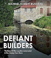 Algopix Similar Product 15 - Defiant Builders The Story of How