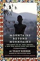 Algopix Similar Product 12 - Mountains Beyond Mountains Adapted for