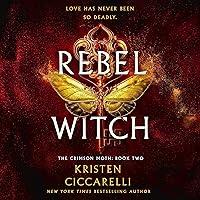 Algopix Similar Product 14 - Rebel Witch: The Crimson Moth, Book 2