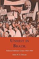 Algopix Similar Product 11 - Unrest in Brazil PoliticalMilitary