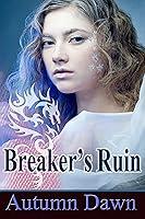 Algopix Similar Product 5 - Breaker's Ruin (Convergence Book 2)