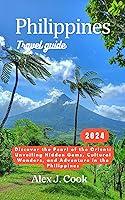 Algopix Similar Product 19 - Philippines travel guide 2024 Discover