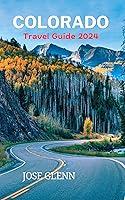 Algopix Similar Product 13 - Colorado travel Guide 2024