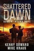 Algopix Similar Product 10 - Rising Hope Shattered Dawn Book 5 A