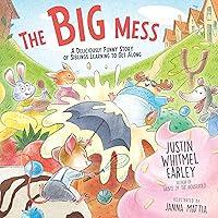 Algopix Similar Product 5 - The Big Mess A Deliciously Funny Story