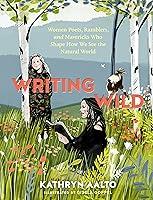 Algopix Similar Product 15 - Writing Wild Women Poets Ramblers