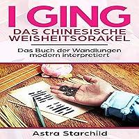 Algopix Similar Product 16 - I Ging Das chinesische Weisheitsorakel