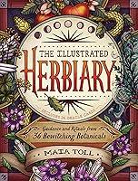 Algopix Similar Product 16 - The Illustrated Herbiary Guidance and
