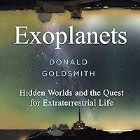 Algopix Similar Product 20 - Exoplanets Hidden Worlds and the Quest