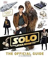 Algopix Similar Product 2 - Solo A Star Wars Story The Official