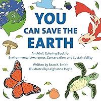 Algopix Similar Product 18 - You Can Save the Earth Adult Coloring