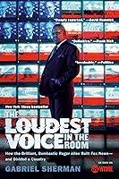 Algopix Similar Product 16 - The Loudest Voice in the Room How the