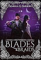 Algopix Similar Product 19 - Between Blades and Braids A Rapunzel