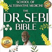 Algopix Similar Product 1 - The Dr. Sebi Bible