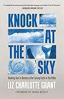 Algopix Similar Product 15 - Knock at the Sky Seeking God in