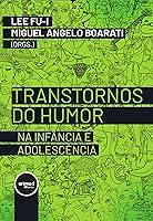 Algopix Similar Product 13 - Transtornos do Humor na Infncia e