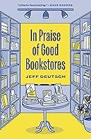 Algopix Similar Product 13 - In Praise of Good Bookstores