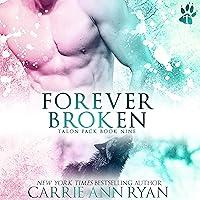 Algopix Similar Product 2 - Forever Broken: Talon Pack, Book 9