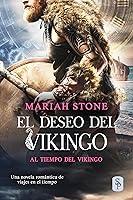 Algopix Similar Product 12 - El deseo del vikingo Al tiempo del