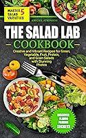 Algopix Similar Product 14 - THE SALAD LAB COOKBOOK CREATIVE AND