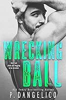 Algopix Similar Product 7 - Wrecking Ball (Hard To Love Book 1)