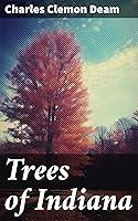 Algopix Similar Product 19 - Trees of Indiana A Comprehensive Guide