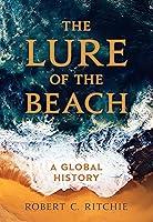 Algopix Similar Product 2 - Lure of the Beach: A Global History