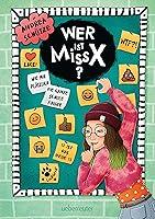 Algopix Similar Product 4 - Wer ist Miss X Wie mir pltzlich die