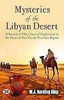 Algopix Similar Product 1 - Mysteries of the Libyan Desert  a