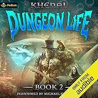 Algopix Similar Product 1 - Dungeon Life 2 An Isekai LitRPG