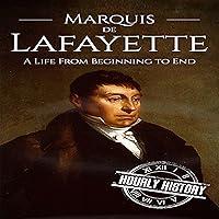 Algopix Similar Product 1 - Marquis de Lafayette A Life From