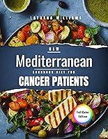 Algopix Similar Product 19 - Mediterranean Diet Cookbook for Cancer