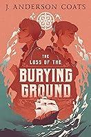 Algopix Similar Product 15 - The Loss of the Burying Ground