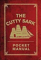 Algopix Similar Product 11 - The Cutty Sark Pocket Manual