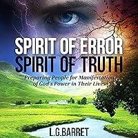 Algopix Similar Product 6 - Spirit of Error Spirit of Truth